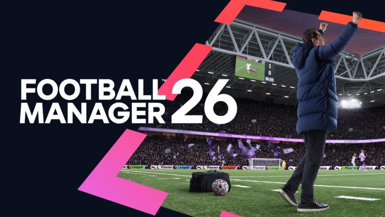 Football Manager 26 Preorders Are Now Live After Skipping Last Year