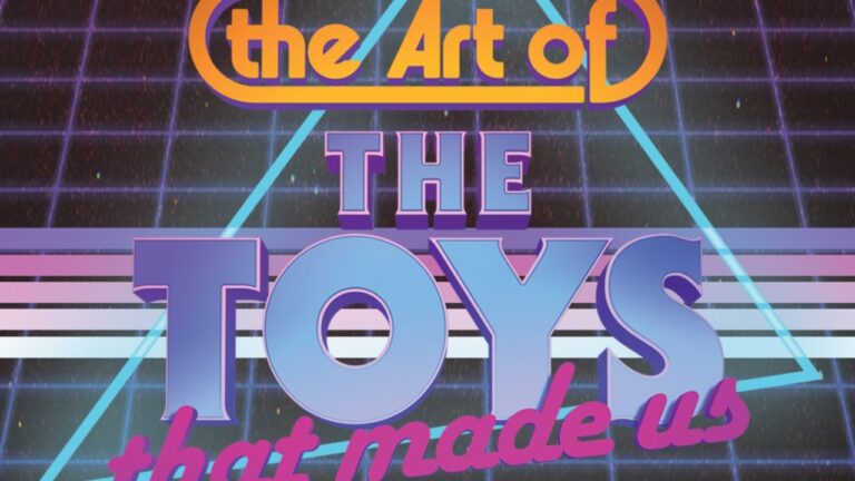 Oni Press and The Nacelle Company Join Forces for The Art of The Toys That Made Us